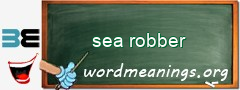 WordMeaning blackboard for sea robber